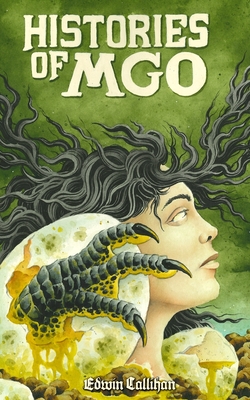 Histories Of Mgo - Edwin Callihan
