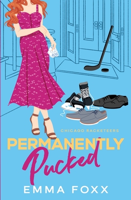 Permanently Pucked - Emma Foxx