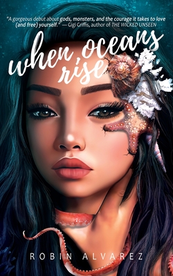 When Oceans Rise - Robin Alvarez