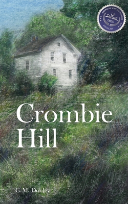 Coperta cărții 'Crombie Hill - G. M. Donley'