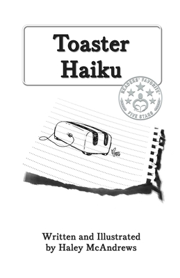 Coperta cărții 'Toaster Haiku - Haley Mcandrews'