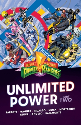 Mighty Morphin Power Rangers: Unlimited Power Vol. 2 - Ryan Parrott