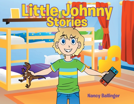 Little Johnny Stories - Nancy Ballinger
