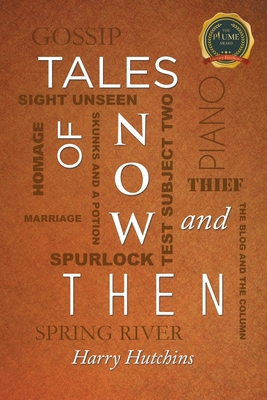 Tales of Now and Then - Harry Hutchins