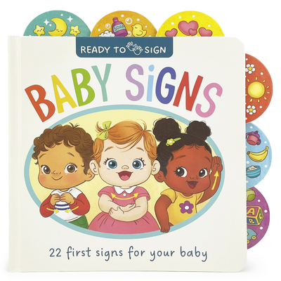 Ready to Sign: Baby Signs - Teodora Oprea