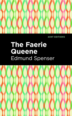 The Faerie Queene - Edmund Spenser