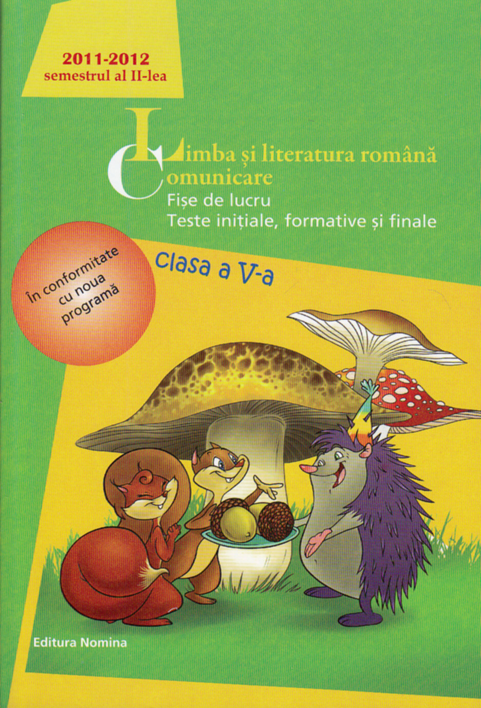 Coperta cărții 'Romana Comunicare Cls 5 Sem 2 2011-2012 - Fise De Lucru'