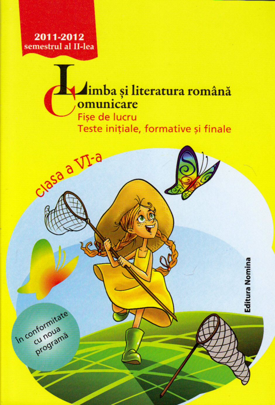 Coperta cărții 'Romana Comunicare Cls 7 Sem 2 2011-2012 - Fise De Lucru'