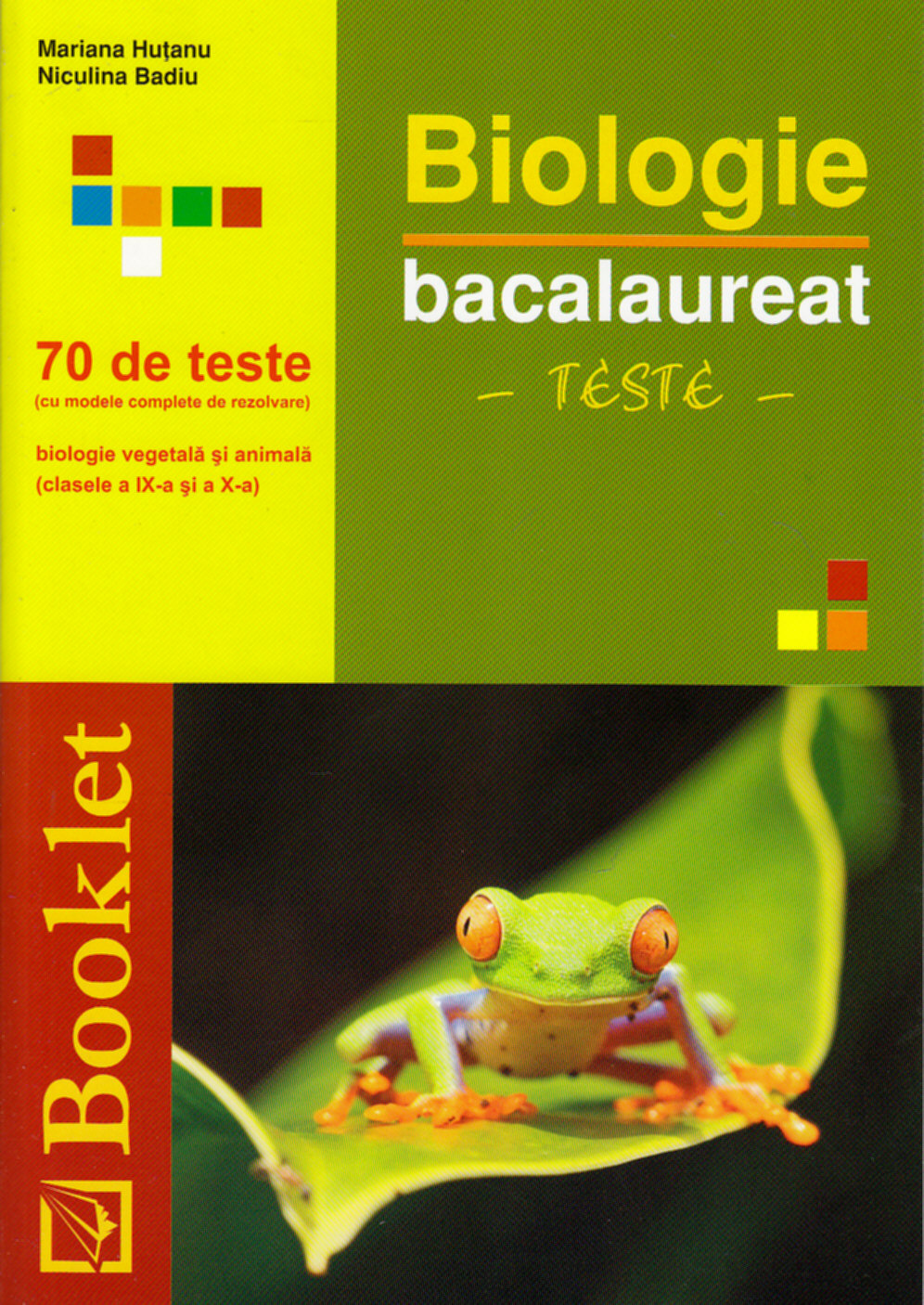 Biologie Bac sinteze teste Cls 9 si 10 - Niculina Badiu, Mariana Hutanu