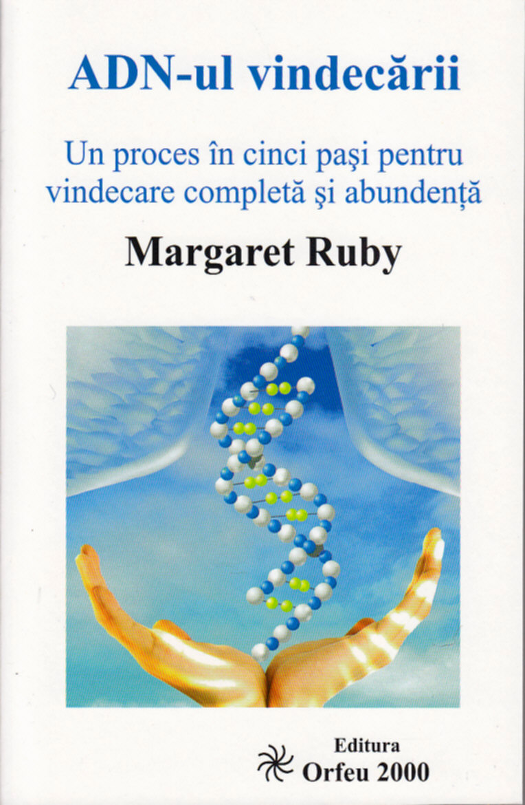 ADN-ul vindecarii - Margaret Ruby