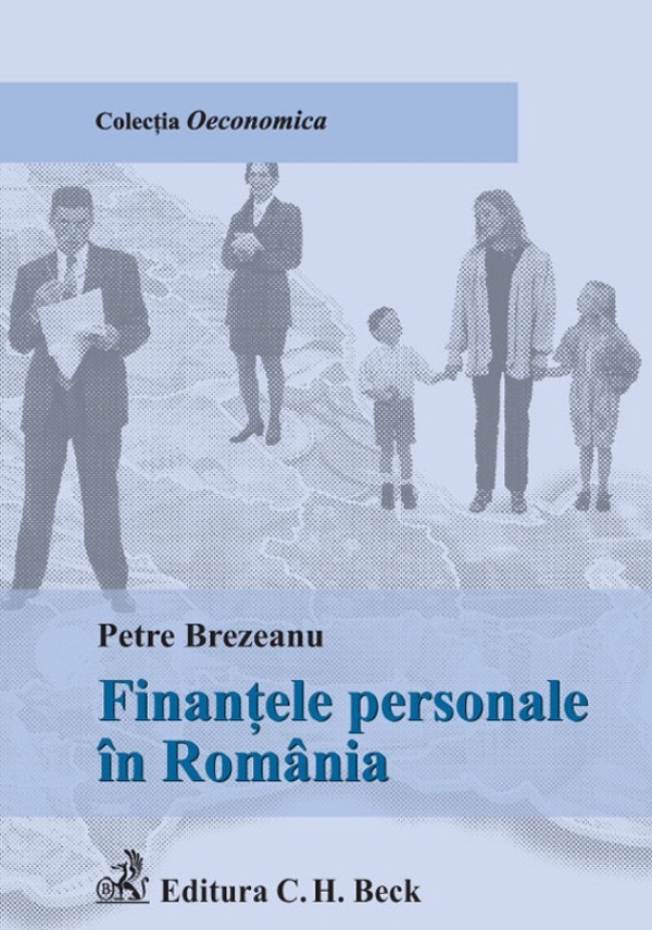 Finatele personale in Romania - Petre Brezeanu