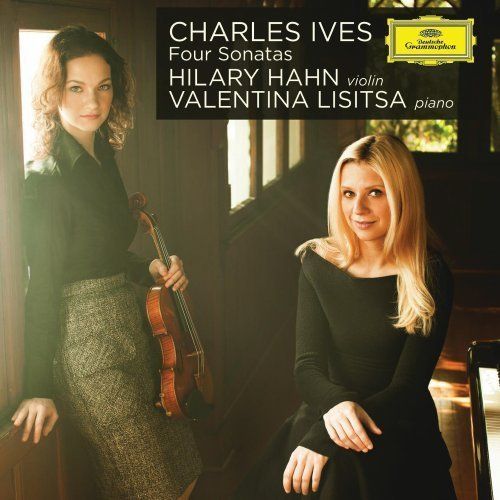 Imaginea produsului 'CD Charles Ives - Four Sonatas - Hilary Hahn, Valentina Lisitsa'