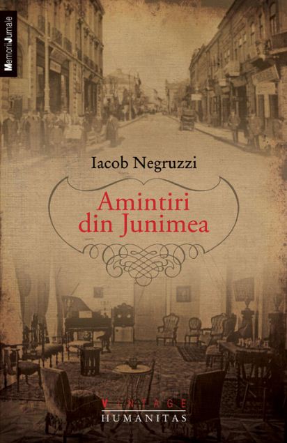 Amintiri din Junimea - Iacob Negruzzi