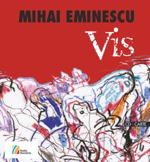 Vis - Mihai Eminescu + Cd