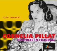 CD Cornelia Pillat. Portrete In Filigran