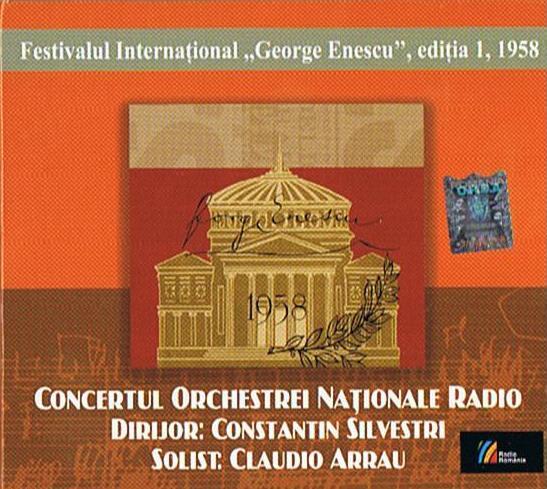 Imaginea produsului 'CD Festivalul Enescu 1958 - Constantin Silvestri, Claudio Arrau, Concertul Orchestrei Nat Radio'