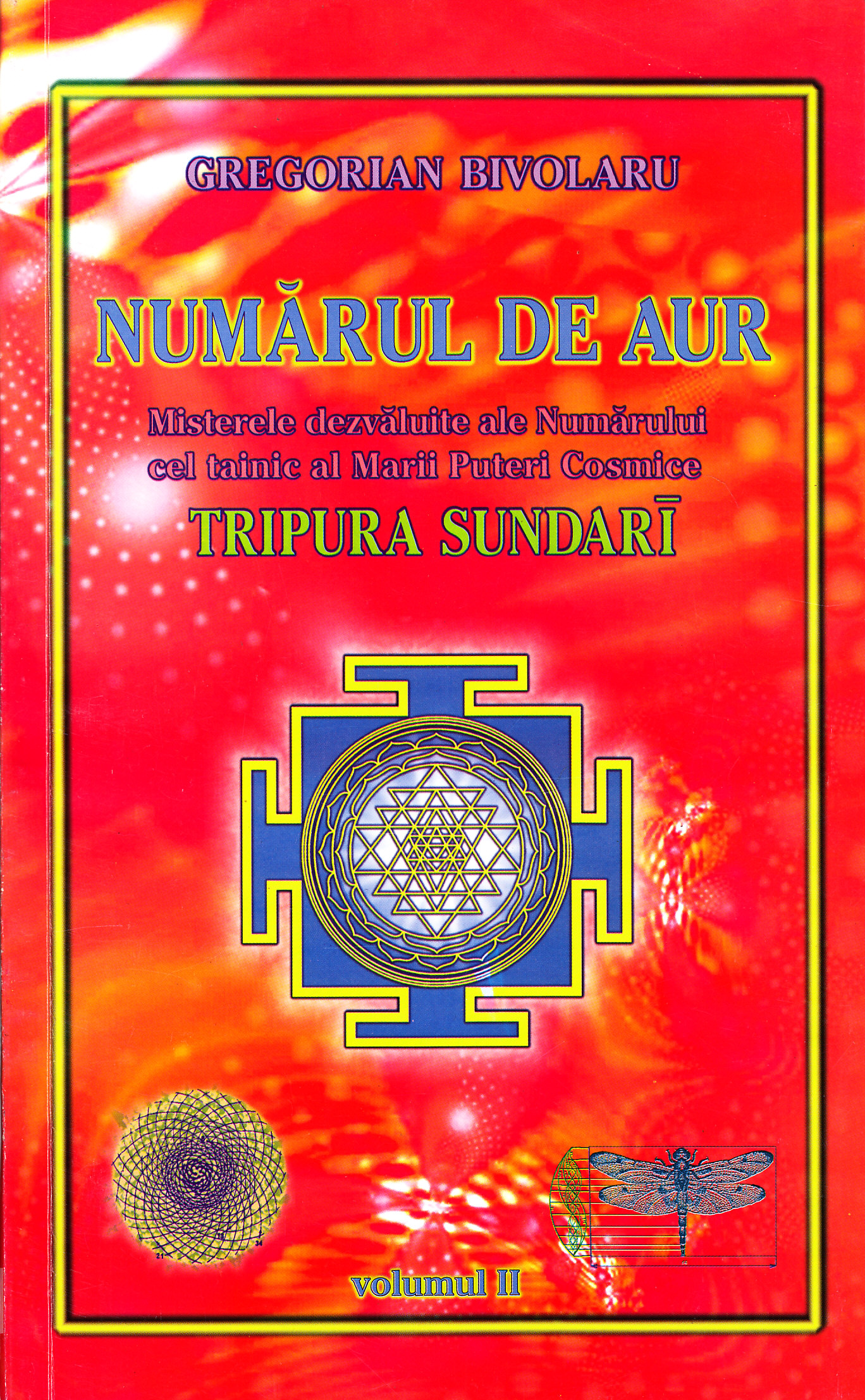 Numarul de aur vol.2 - Gregorian Bivolaru