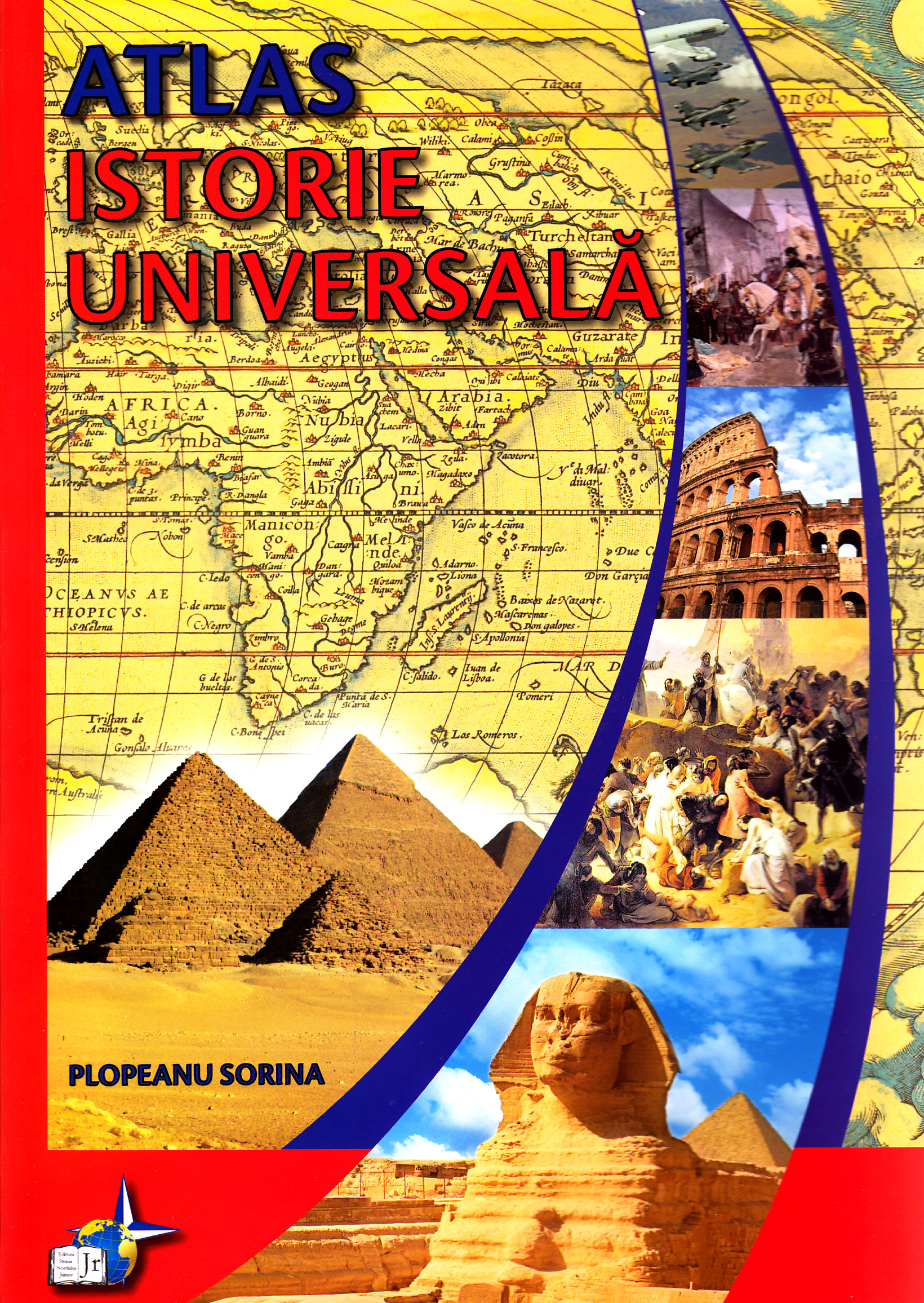 Atlas Istorie Universala cu CD - Plopeanu Sorina