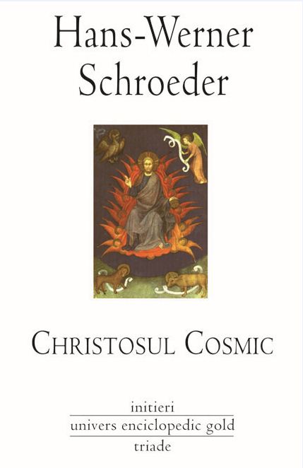Christosul cosmic - Hans-Werner Schroeder