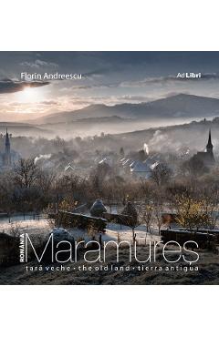 Poza produsului Romania - Maramures tara veche. Ro/ Eng/ Spa - Florin Andreescu