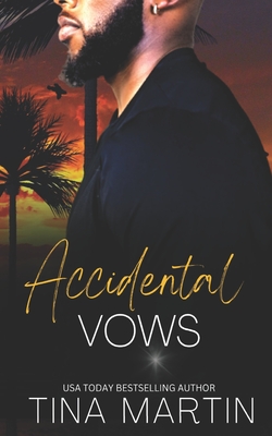 Accidental Vows - Tina Martin