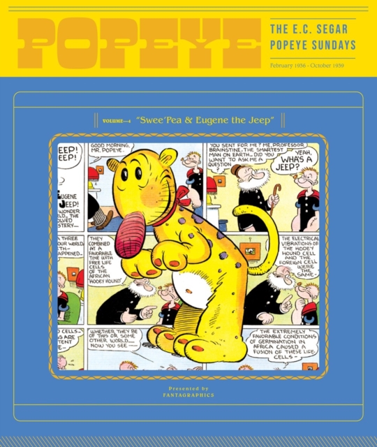 Popeye Volume 4: Swee'pea & Eugene the Jeep - E. C. Segar