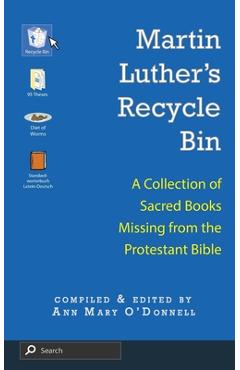 Coperta cărții 'Martin Luther's Recycle Bin - Ann Mary O'donnell'