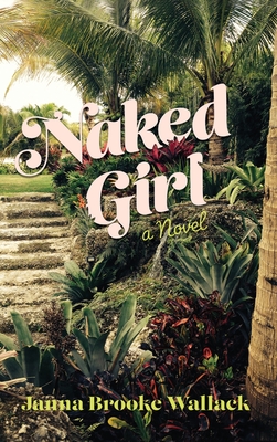 Naked Girl - Janna Brooke Wallack