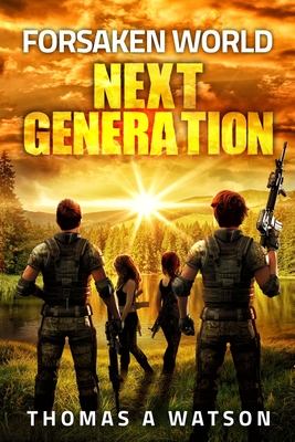 Coperta cărții 'Forsaken World: Next Generation: (Book 7) - Sabrina Jean'