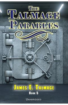 Poza produsului The Talmage Parables - Unabridged - Bryan A. Hunt