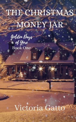 Coperta cărții 'The Christmas Money Jar - Victoria Gatto'