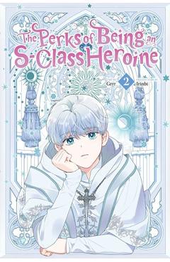 Coperta cărții 'The Perks of Being an S-Class Heroine, Vol. 2 - Grrr'
