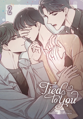 Tied to You, Vol. 2 - What