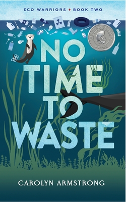 No Time To Waste - Carolyn Armstrong