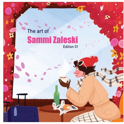 The art of Sammi Zaleski: Edition 01 - Sammi I. Zaleski