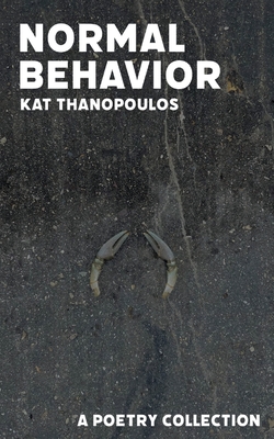 Normal Behavior - Kat Thanopoulos