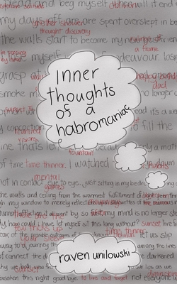 inner thoughts of a habromaniac - Unilowski