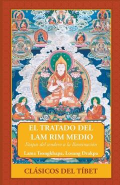 Coperta cărții 'Tratado del Lam Rim Medio - Lama Tsongkhapa'