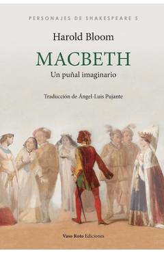 Coperta cărții 'Macbeth: Un puñal imaginario - Harold Bloom'