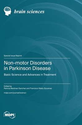 Coperta cărții 'Non-motor Disorders in Parkinson Disease: Basic Science and Advances in Treatment - Patricia Martinez-sanchez'