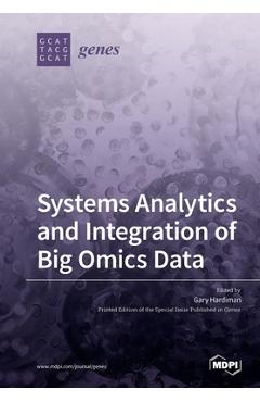 Coperta cărții 'Systems Analytics and Integration of Big Omics Data - Gary Hardiman'