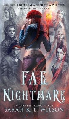 Fae Nightmare - Sarah K. L. Wilson