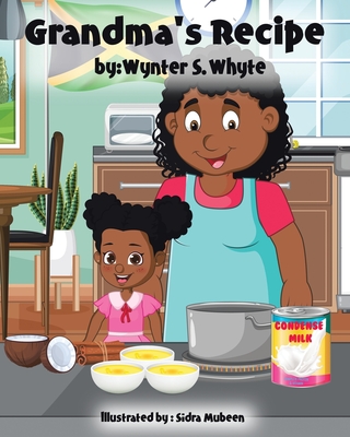 Grandma's Recipe - Wynter S. Whyte