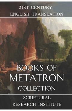 Coperta cărții 'Books of Metatron Collection - Scriptural Research Institute'