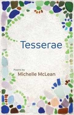 Coperta cărții 'Tesserae - Michelle Mclean'