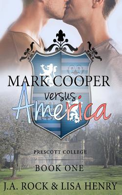 Mark Cooper versus America - Lisa Henry