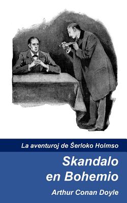 Skandalo En Bohemio - Arthur Conan Doyle