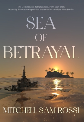 Sea of Betrayal - Mitchell Sam Rossi