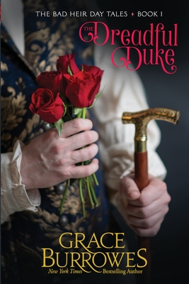 The Dreadful Duke - Grace Burrowes