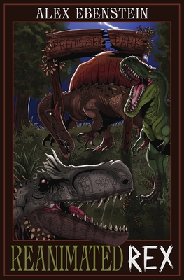 Reanimated Rex - Alex Ebenstein